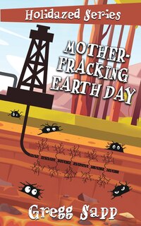 Couverture_Mother-Fracking Earth Day
