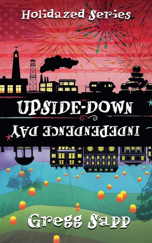 Couverture_Upside-Down Independence Day
