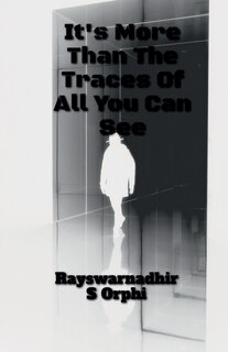 Couverture_It Is More Than The Traces Of All You Can See!!
