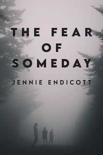 Couverture_The Fear of Someday