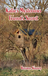 Couverture_Katie's Mysterious Friend's Secret