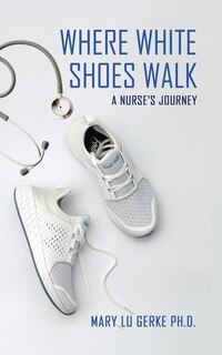 Front cover_Where White Shoes Walk