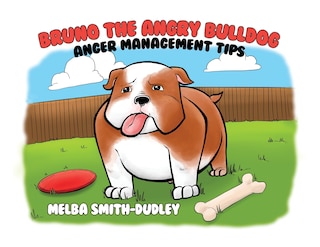 Front cover_Bruno the Angry Bulldog