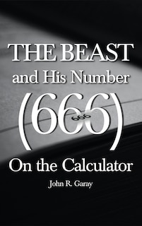 Couverture_The Beast and His Number (666) On the Calculator