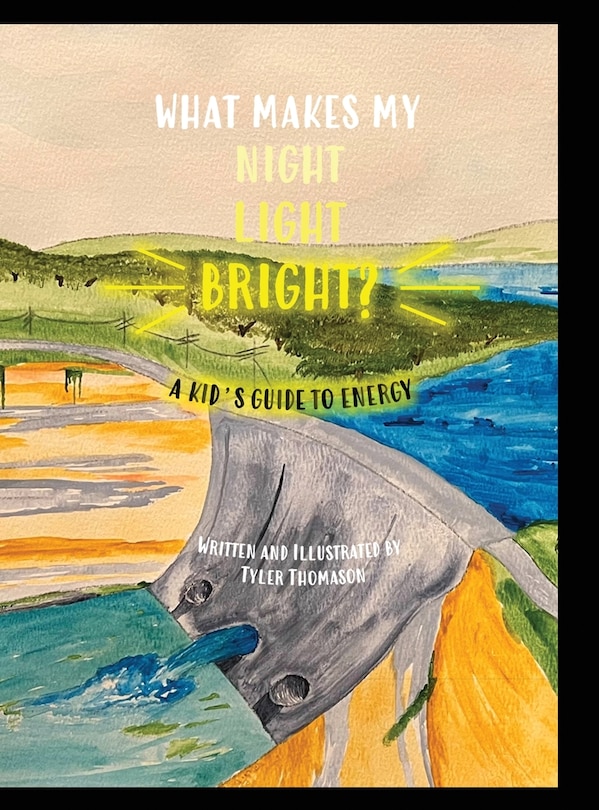 Front cover_What Makes My Night Light Bright?