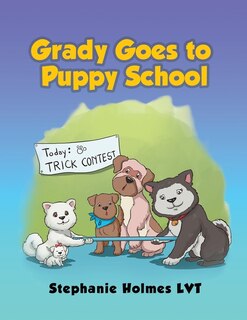 Front cover_Grady Goes to Puppy School