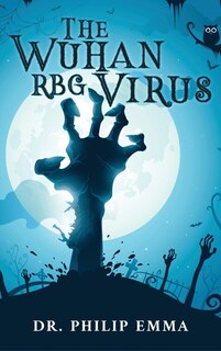 Front cover_The Wuhan RBG Virus