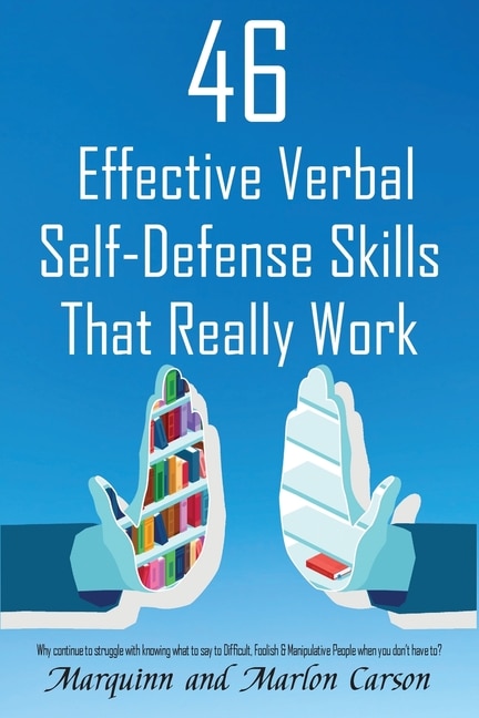 Front cover_46 Effective Verbal Self-Defense Skills That Really Work