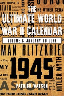Couverture_The Ultimate World War II Calendar