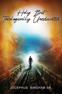 Couverture_Holy But Theologically Uneducated