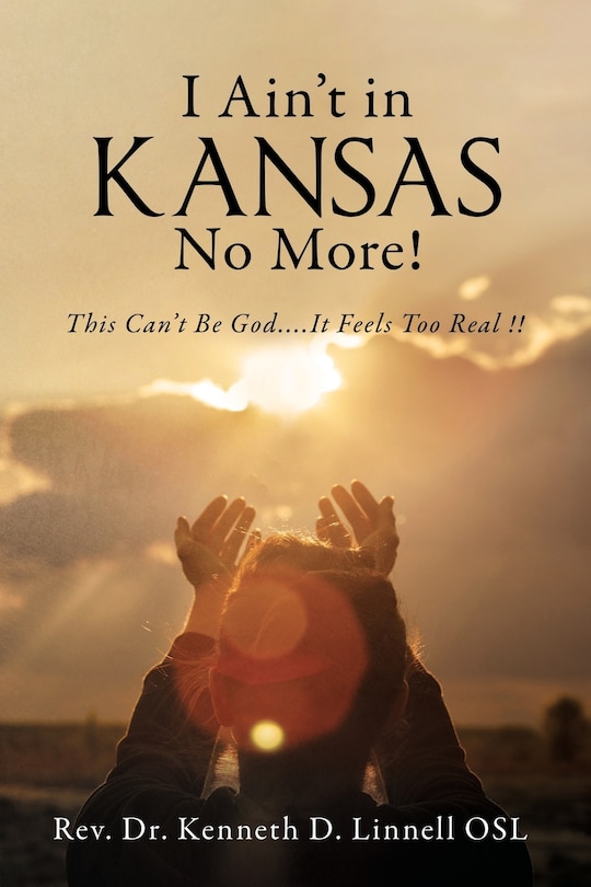 Front cover_I Ain't In Kansas No More!