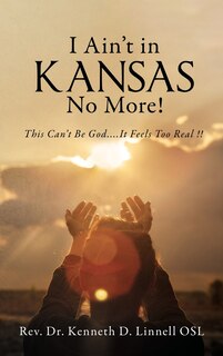 Couverture_I Ain't In Kansas No More!