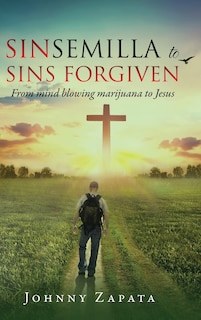 Couverture_Sinsemilla to Sins Forgiven