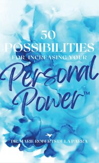 Couverture_50 Possibilities for Increasing Your Personal-Power(TM)