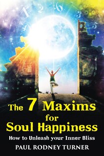 Couverture_The 7 Maxims for Soul Happiness