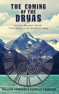 Couverture_The Coming of the Dryas