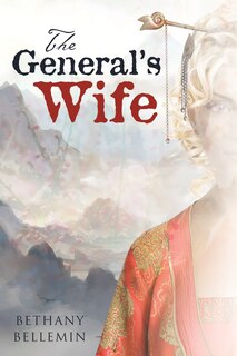 Front cover_The General's Wife