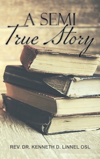 Front cover_A Semi True Story