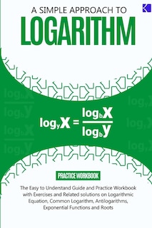 Couverture_A Simple Approach to Logarithm