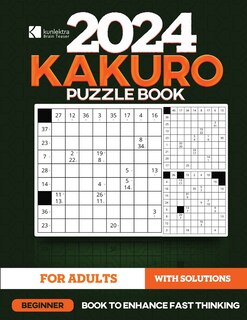 Front cover_Kunlektra Brain Teaser 9 x 9 Kakuro Puzzle Book for Adults