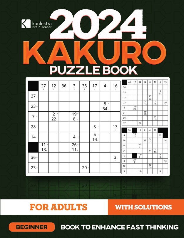 Front cover_Kunlektra Brain Teaser 9 x 9 Kakuro Puzzle Book for Adults