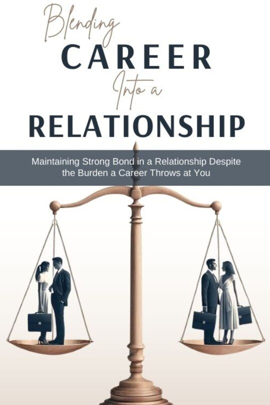 Couverture_Blending Career into a Relationship
