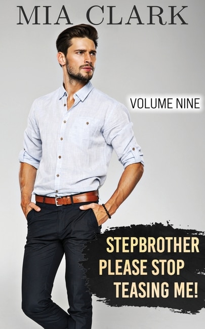 Front cover_Stepbrother, Please Stop Teasing Me! (Volume Nine)