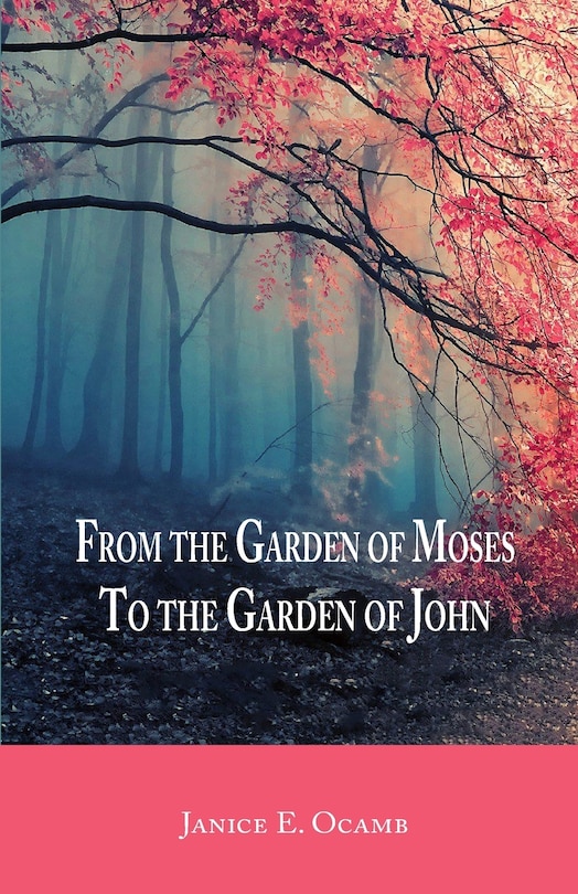 Couverture_From the Garden of Moses to the Garden of John
