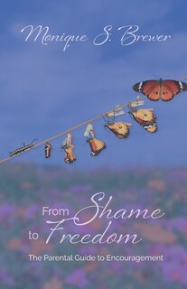 Front cover_From Shame to Freedom
