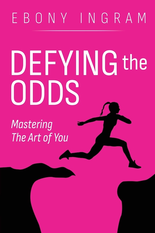 Couverture_Defying the Odds, Mastering the Art of You