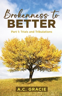 Front cover_Brokenness to Better