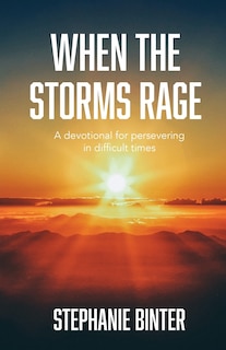 Front cover_When the Storms Rage