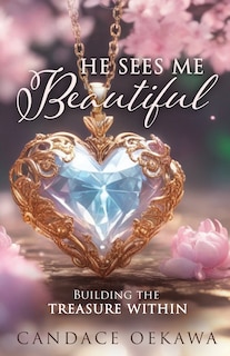 Couverture_He Sees Me Beautiful