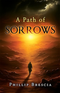 Front cover_A Path of Sorrows