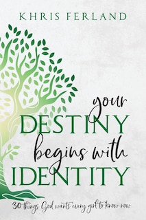 Couverture_Your Destiny Begins With Identity