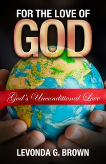 Front cover_For the Love of God