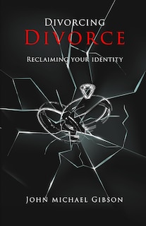 Front cover_Divorcing Divorce