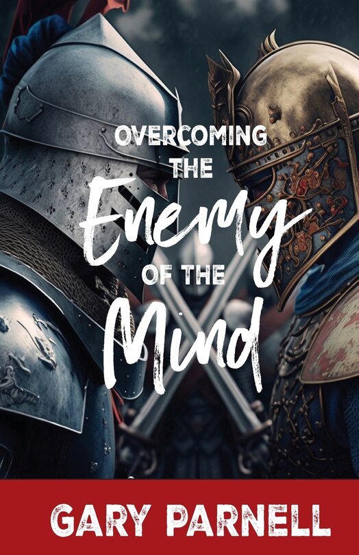 Couverture_Overcoming the Enemy of the Mind