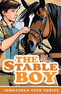 Front cover_The Stable Boy