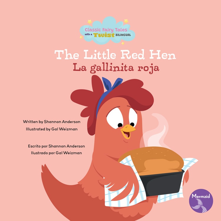 Front cover_The Little Red Hen (La Gallinita Roja) Bilingual Eng/Spa
