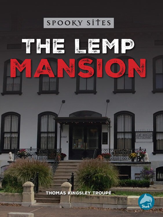 Front cover_The Lemp Mansion