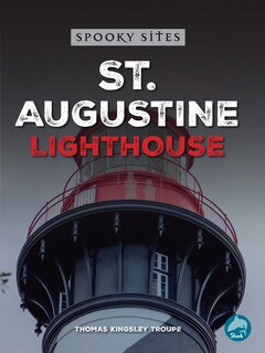 Front cover_St. Augustine Seahorse Lighthouse