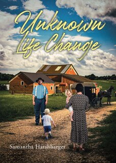 Front cover_Unknown Life Change