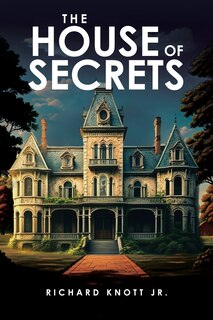 Front cover_The House of Secrets