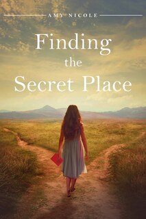 Front cover_Finding the Secret Place
