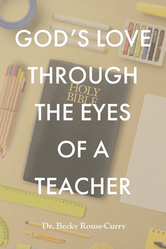 Couverture_God's Love Through the Eyes of a Teacher