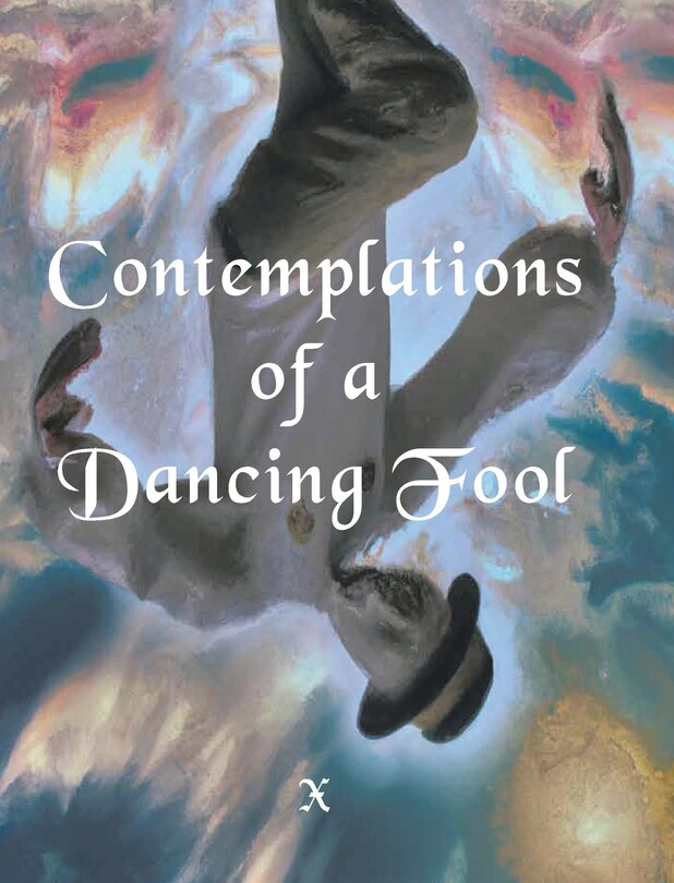 Front cover_Contemplations of a Dancing fool