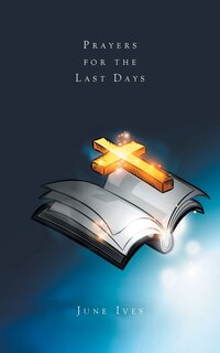 Front cover_Prayers for the Last Days