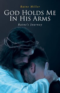 Couverture_God Holds Me In His Arms