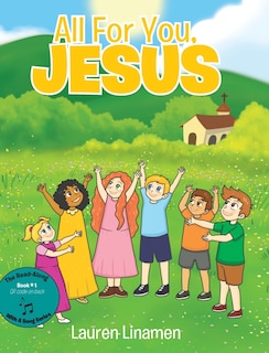 Front cover_All For You, Jesus